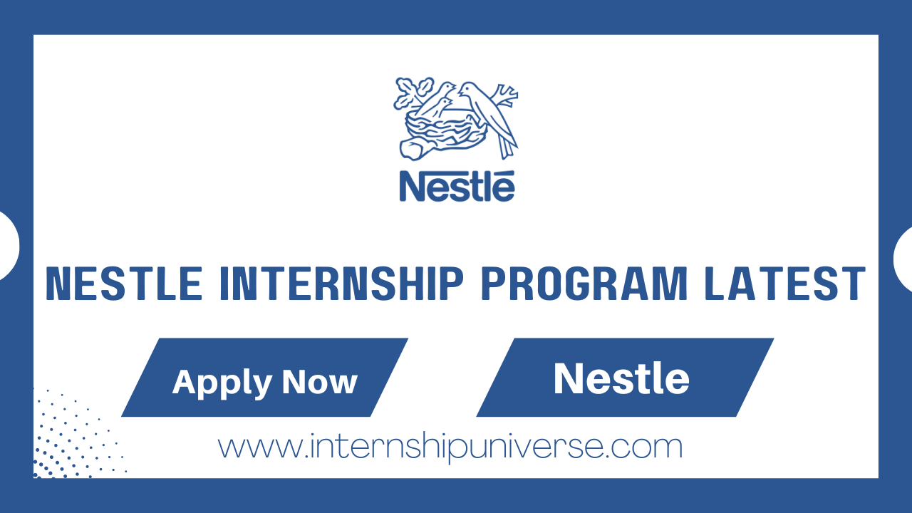 Nestle Internship Program