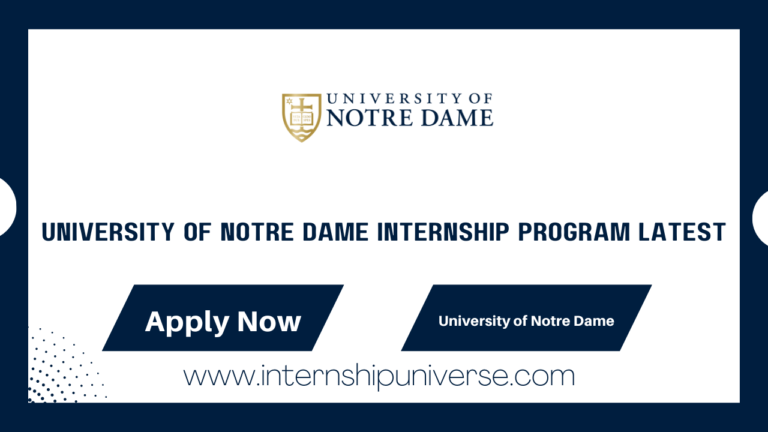 University of Notre Dame Internship Program