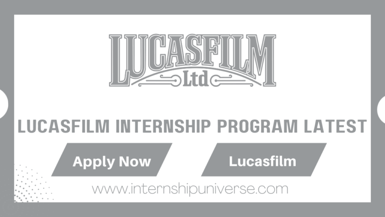 Lucasfilm Internship Program