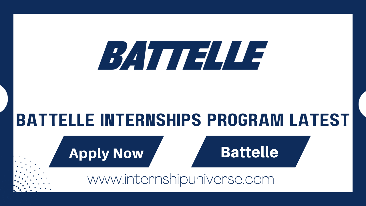 Battelle Internships Program