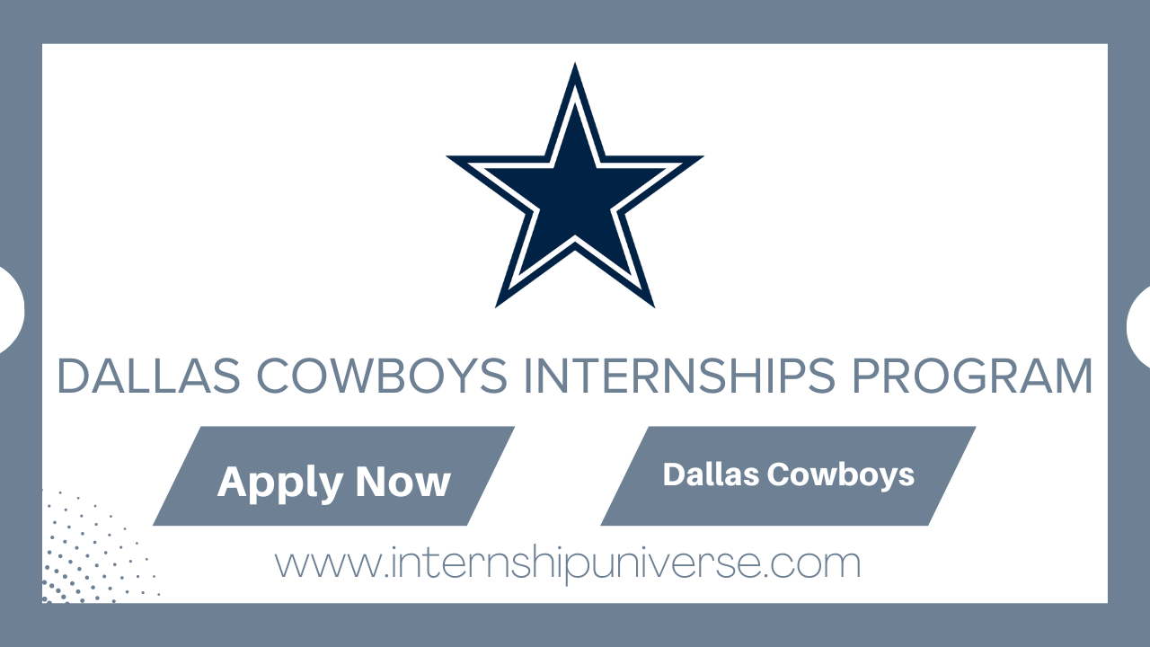 Dallas Cowboys Internships In 2024 Internships Universe